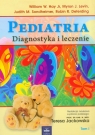 Pediatria Tom 1 Diagnostyka i leczenie Hay William W., Levin Myron J., Sondheimer Judith M.