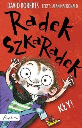 Radek Szkaradek Kły! - Alan Macdonald