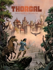 Thorgal. Saga. Ruchome Miasto - Antoine Ozanam