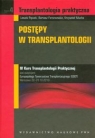 Transplantologia praktyczna Tom 4 Postępy w transplantologii Pączek Leszek, Foroncewicz Bartosz, Mucha Krzysztof