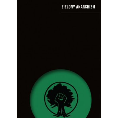 Zielony anarchizm
