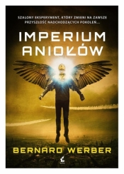 Imperium Aniołów - Bernard Werber