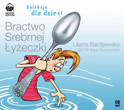 Bractwo Srebrnej Łyżeczki
	 (Audiobook)