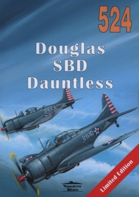Douglas SBD Dauntless nr 524 - Nowicki Jacek, Janusz Ledwoch