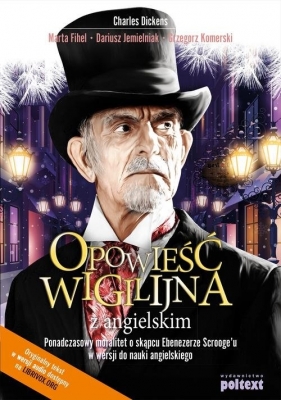 Opowieść wigilijna z angielskim - Dariusz Jemielniak, Grzegorz Komerski, Charles Dickens, Marta Fihel