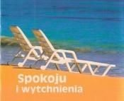Spokoju i wytchnienia. Perełka 205
