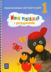 Wesołe przedszkole i przyjaciele 1 Przewodnik metodyczny