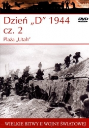 Wielkie bitwy II wojny światowej. Dzień "D" 1944. Cz. 2. Plaża "Utah" + DVD - Steven J. Zaloga