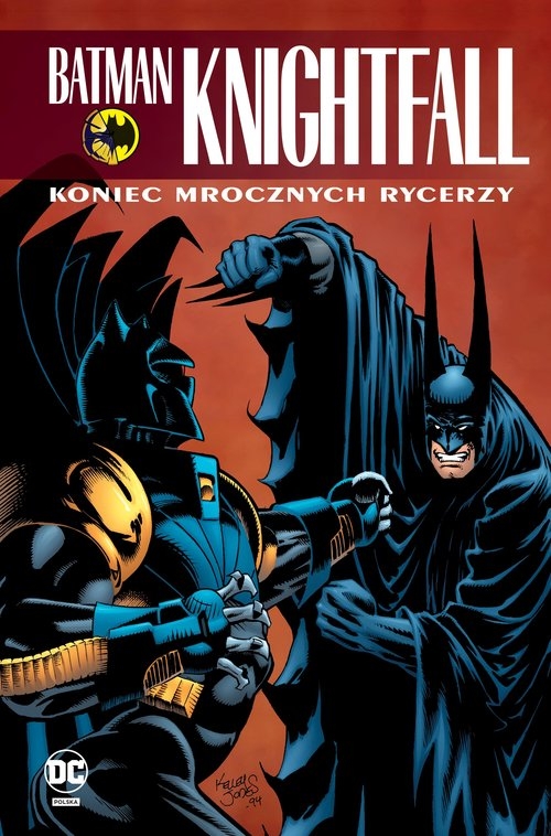 Batman Knightfall. Koniec Mrocznych Rycerzy. Tom 4