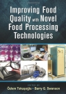 Improving Food Quality with Novel Food Processing Technologies Özlem  Tokusoglu