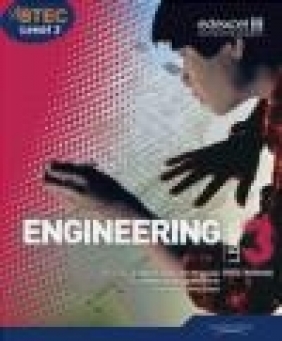 BTEC Level 3 National Engineering Student Book Bryan Weatherill, David Roberts, Bill Mantovani