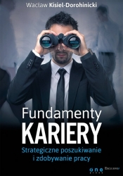 Fundamenty kariery. - Wacław Kisiel-Dorohinicki