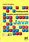 Java - podręcznik języka programowania  Naughton Patrick, James Dean