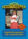 Housekeeper Angielski dla gospodyń, niań i opiekunek dzieci Kotlarz Marta M.