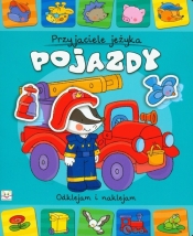 Przyjaciele jeżyka Pojazdy - Anna Podgórska