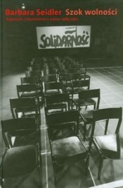 Szok wolności - Barbara Seidler