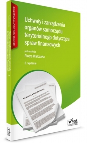 Uchwały i zarządzenia organów samorządu terytorialnego dotyczące spraw finansowych + CD - <br />