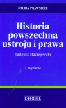 Historia powszechna ustroju i prawa Maciejewski Tadeusz