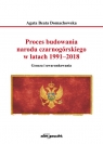 Proces budowania narodu czarnogórskiego w latach 1991-2018 Geneza i Domachowska Agata Beata