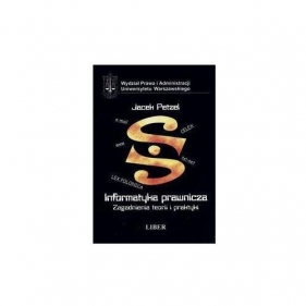 Informatyka prawnicza - Petzel Jacek