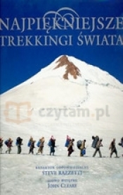 Najpiękniejsze trekkingi świata - <br />