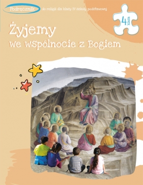 4SP „Żyjemy we wspólnocie z Bogiem”. Podręcznik do nauki religii dla IV klasy szkoły podstawowej - Bers Adam, Kielian Andrzej, Panuś Tadeusz 