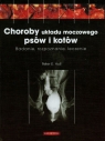 Choroby układu moczowego psów i kotów Badanie, rozpoznanie, leczenie Peter E. Holt