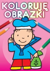 Koloruję obrazki - Anna Wiśniewska