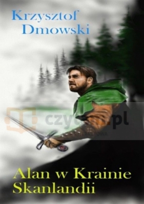 Alan w krainie Skanlandii - Krzysztof Dmowski