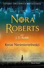 Kwiat Nieśmiertelności - Nora Roberts