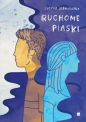Niebieska łódka Tom 2 Ruchome piaski - Lucyna Leśniowska