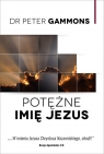 Potężne Imię Juzus Peter Gammons