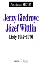 Listy 1947-1976 - Józef Wittlin, Jerzy Giedroyc