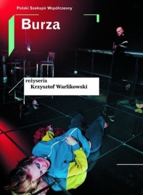 Burza (seria Polski Szekspir Współczesny) Krzysztof Warlikowski