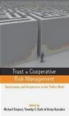 Trust in Cooperative Risk Management M Siegrist