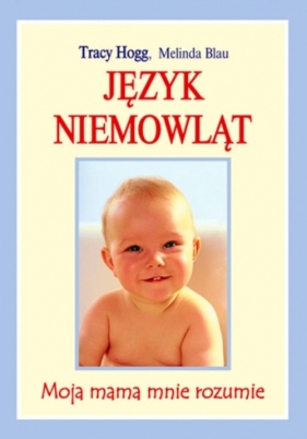 Język niemowląt - Hogg Tracy, Blau Melinda