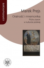 Oralność i mnemonika - Prejs Marek