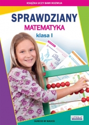Sprawdziany Matematyka Klasa I - Beata Guzowska, Iwona Kowalska
