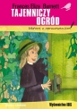 Tajemniczy ogród - Frances Hodgson Burnett