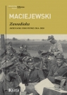 Zawadiaka Dzienniki frontowe 1914-1920 Jerzy Konrad Maciejewski