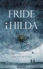 Fride i Hilda - Tomasz Pczycki