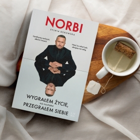 Wygrałem życie, ale najpierw przegrałem siebie - Sylwia Borowska, Norbi