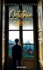 Ostatnie zdjęcie - Aldona Szczygieł