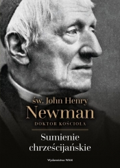 Sumienie chrześcijańskie - John Henry Newman