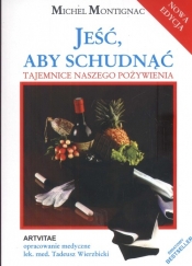 Jeść, aby schudnąć