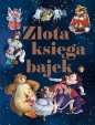 Złota księga bajek - Opracowanie zbiorowe