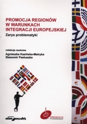 Promocja regionów w warunkach integracji europejskiej