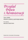 Przegląd Prawa i Administracji Tom LXXXI Wybrane problemy psychologii