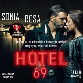 Hotel 69. Audiobook - Sonia Rosa