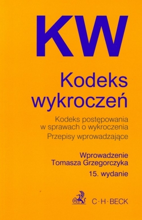 Kodeks wykroczeń - Grzegorczyk Tomasz